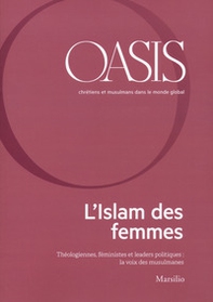Oasis. Cristiani e musulmani nel mondo globale. Ediz. francese - Vol. 30 - Librerie.coop