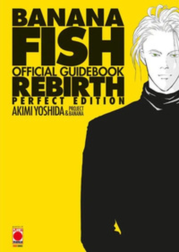 Banana Fish. Official guidebook rebirth perfect edition - Librerie.coop Banana Fish. Official guidebook rebirth perfect edition - Librerie.coop