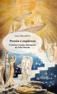Poesia e sapienza. Cristina Campo interprete di John Donne - Librerie.coop