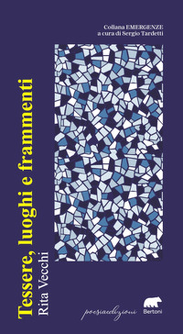 Tessere, luoghi e frammenti - Librerie.coop Tessere, luoghi e frammenti - Librerie.coop
