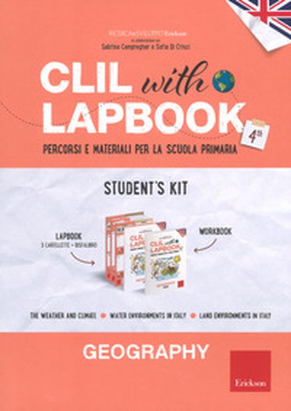CLIL with lapbook. Geography. Quarta. Student's kit - Librerie.coop CLIL with lapbook. Geography. Quarta. Student's kit - Librerie.coop