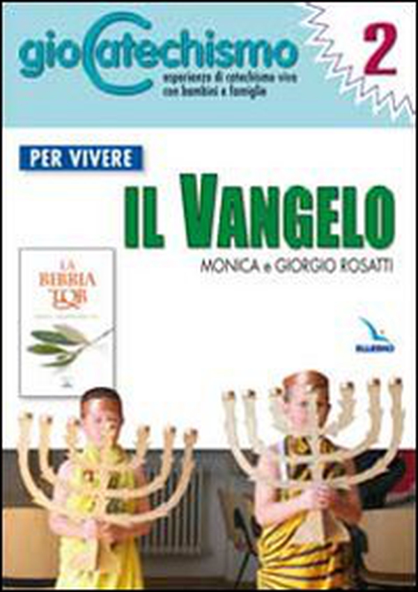 Giocatechismo - Vol. 2 - Librerie.coop Giocatechismo - Vol. 2 - Librerie.coop