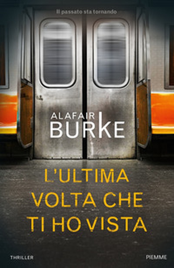 L'ultima volta che ti ho vista - Librerie.coop L'ultima volta che ti ho vista - Librerie.coop