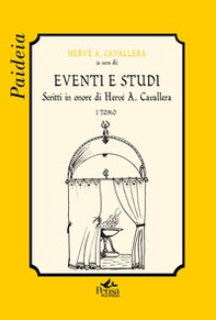 Eventi e Studi. Scritti in onore di Hervé A. Cavallera - Librerie.coop