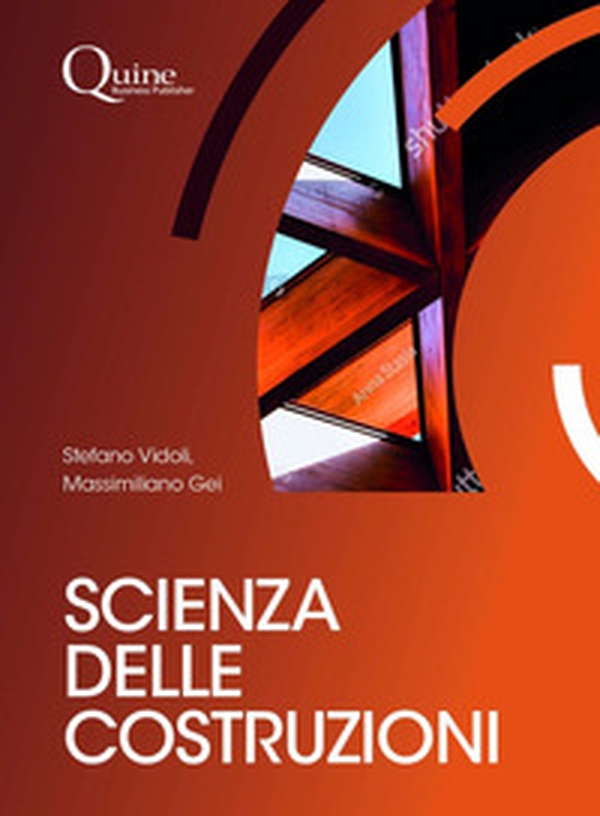 Scienza delle costruzioni. Dalla meccanica dei solidi alle strutture - Librerie.coop Scienza delle costruzioni. Dalla meccanica dei solidi alle strutture - Librerie.coop