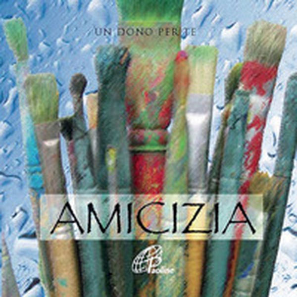 Amicizia. Un dono per te - Librerie.coop Amicizia. Un dono per te - Librerie.coop