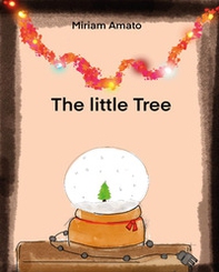 The little tree - Librerie.coop