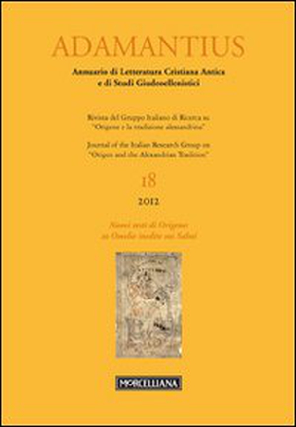 Adamantius. Notiziario del Gruppo italiano di ricerca su «Origene e la tradizione alessandrina» - Librerie.coop Adamantius. Notiziario del Gruppo italiano di ricerca su «Origene e la tradizione alessandrina» - Librerie.coop