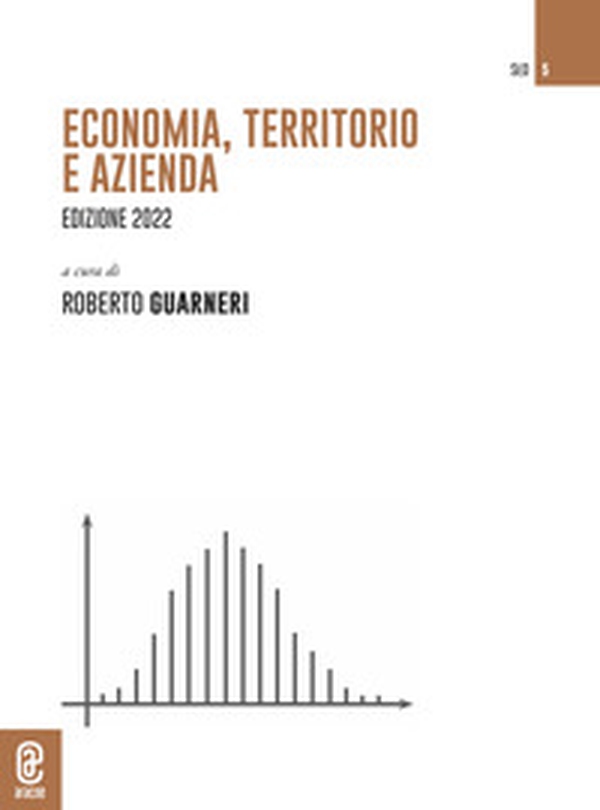 Economia, territorio e azienda. Edizione 2022 - Librerie.coop Economia, territorio e azienda. Edizione 2022 - Librerie.coop