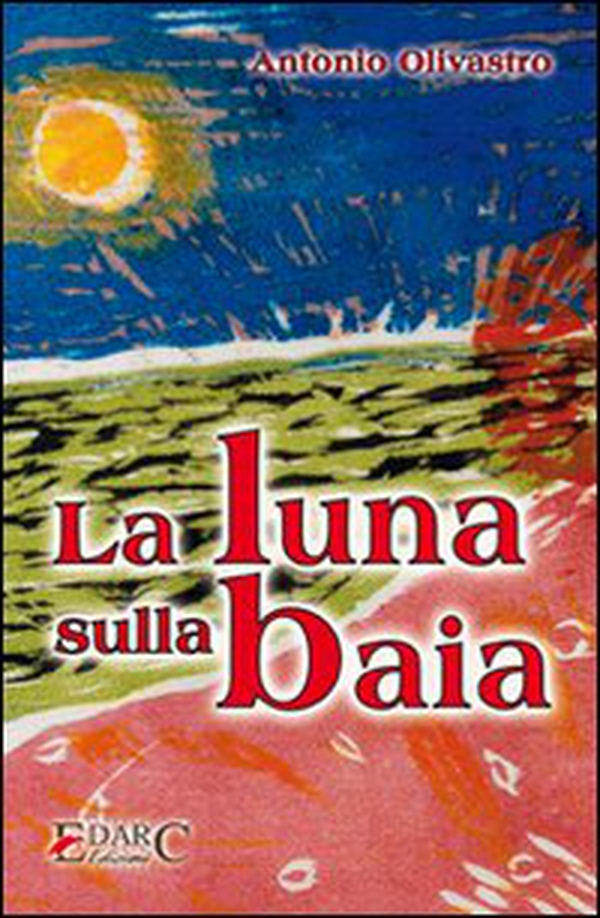La luna sulla baia - Librerie.coop La luna sulla baia - Librerie.coop