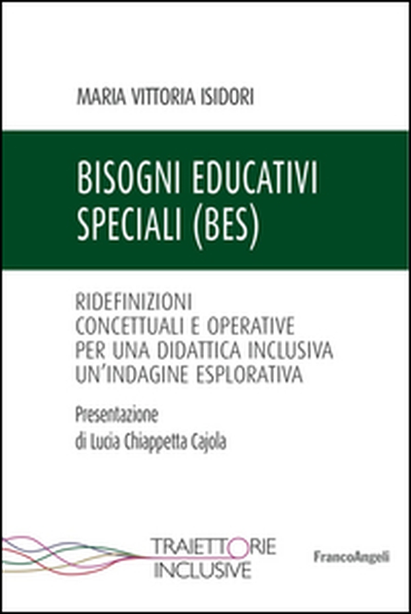 Bisogni educativi speciali (BES). Ridefinizioni concettuali e operative per una didattica inclusiva. Un'indagine esplorativa - Librerie.coop Bisogni educativi speciali (BES). Ridefinizioni concettuali e operative per una didattica inclusiva. Un'indagine esplorativa - Librerie.coop