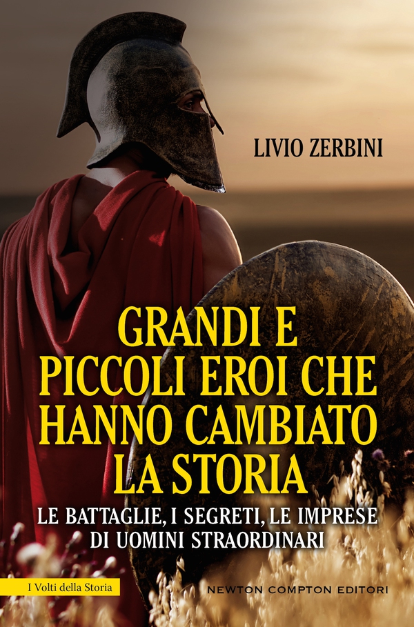 Grandi e piccoli eroi che hanno cambiato la storia - Librerie.coop Grandi e piccoli eroi che hanno cambiato la storia - Librerie.coop