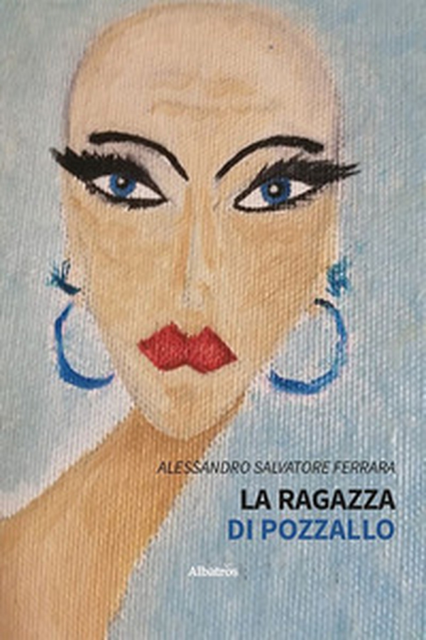 La ragazza di Pozzallo - Librerie.coop La ragazza di Pozzallo - Librerie.coop