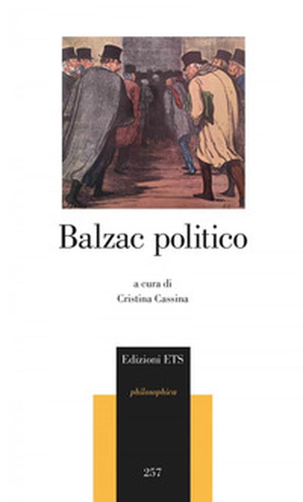 Balzac politico - Librerie.coop Balzac politico - Librerie.coop
