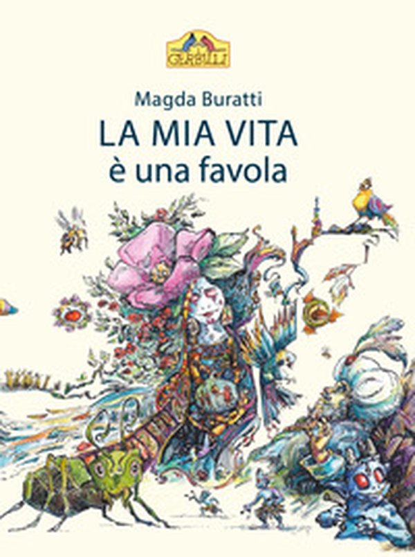 La mia vita è una favola - Librerie.coop La mia vita è una favola - Librerie.coop