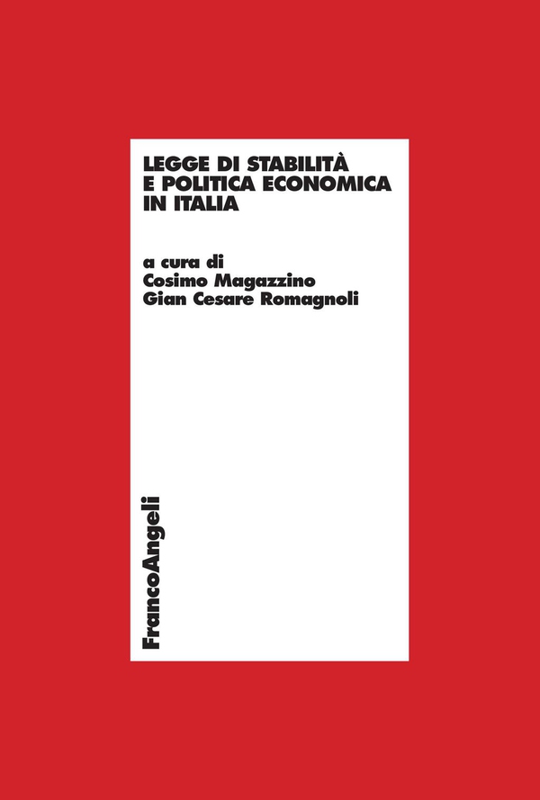 Legge di stabilità e politica economica in Italia - Librerie.coop Legge di stabilità e politica economica in Italia - Librerie.coop