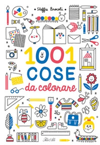 1001 cose da colorare - Librerie.coop