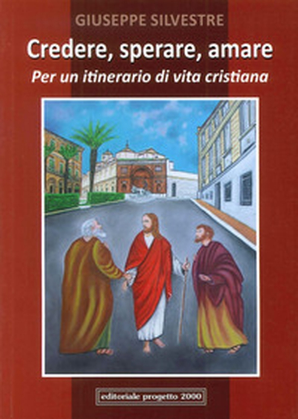 Credere, sperare, aiutare. Per un itinerario di vita cristiana - Librerie.coop Credere, sperare, aiutare. Per un itinerario di vita cristiana - Librerie.coop