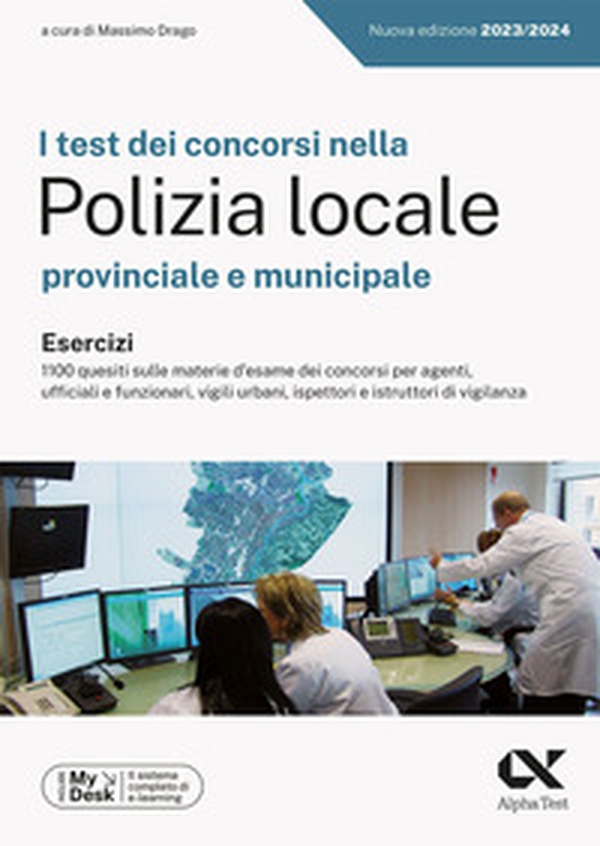 I test dei concorsi nella Polizia Locale. Esercizi. Ediz. MyDesk - Librerie.coop I test dei concorsi nella Polizia Locale. Esercizi. Ediz. MyDesk - Librerie.coop