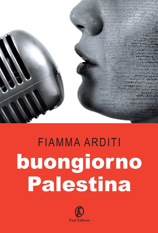 Buongiorno Palestina - Librerie.coop Buongiorno Palestina - Librerie.coop