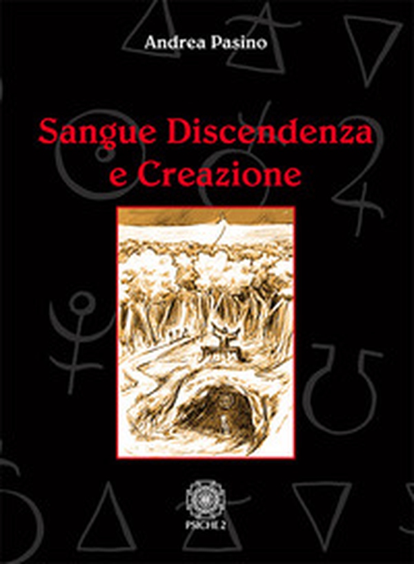 Sangue discendenza e creazione. Dai serventi aerei degli spiriti e delle forze magiche - Librerie.coop Sangue discendenza e creazione. Dai serventi aerei degli spiriti e delle forze magiche - Librerie.coop