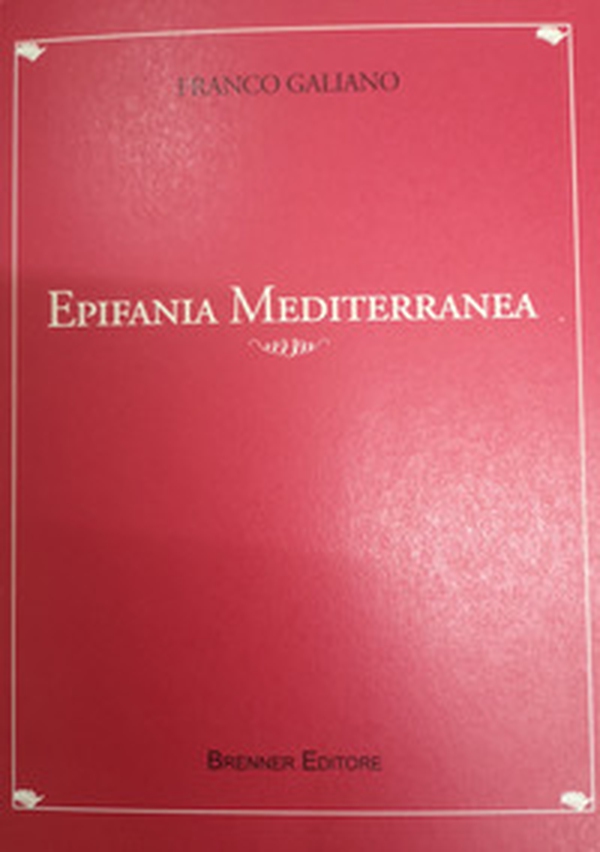 Epifania mediterranea - Librerie.coop Epifania mediterranea - Librerie.coop