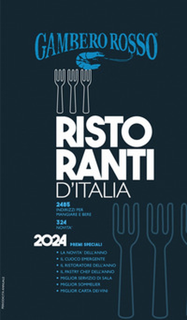 Ristoranti d'Italia del Gambero Rosso 2024 - Librerie.coop Ristoranti d'Italia del Gambero Rosso 2024 - Librerie.coop