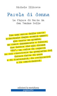 Parola di donna. La figura di Maria in don Tonino Bello - Librerie.coop