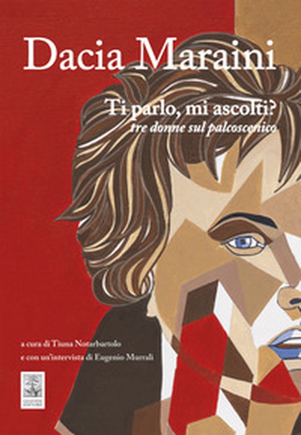 Ti parlo, mi ascolti? Tre donne sul palcoscenico - Librerie.coop Ti parlo, mi ascolti? Tre donne sul palcoscenico - Librerie.coop