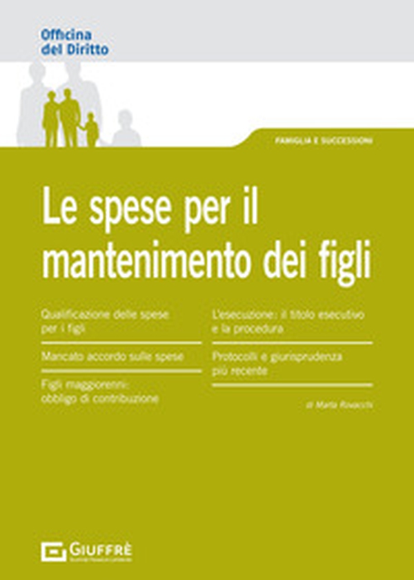 Le spese per il mantenimento dei figli - Librerie.coop Le spese per il mantenimento dei figli - Librerie.coop