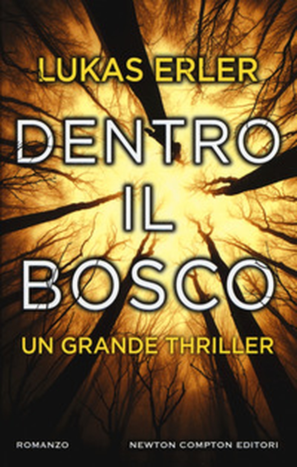 Dentro il bosco - Librerie.coop Dentro il bosco - Librerie.coop