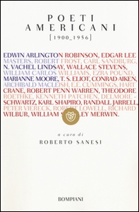 Poeti americani (1900-1956). Testo inglese a fronte - Librerie.coop