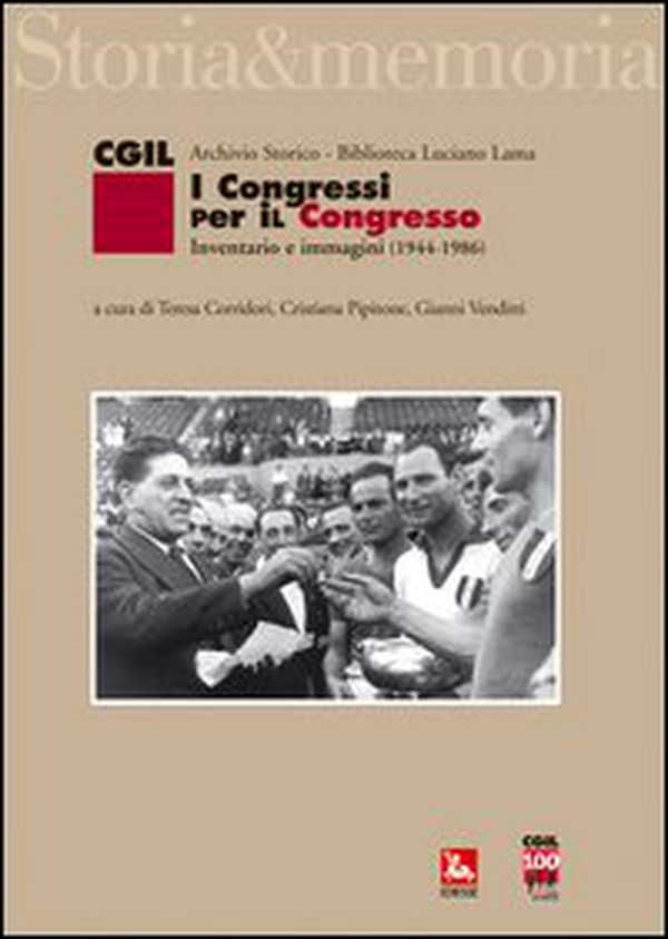 I congressi per il congresso. Inventario e immagini (1944-1986) - Librerie.coop I congressi per il congresso. Inventario e immagini (1944-1986) - Librerie.coop