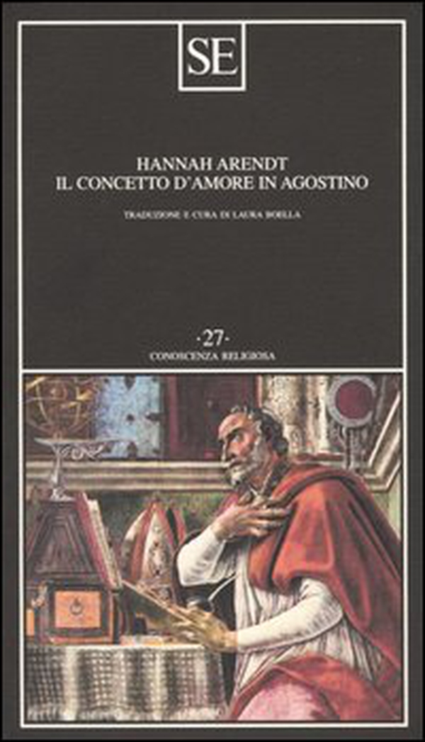 Il concetto d'amore in Agostino. Saggio di interpretazione filosofica - Librerie.coop Il concetto d'amore in Agostino. Saggio di interpretazione filosofica - Librerie.coop