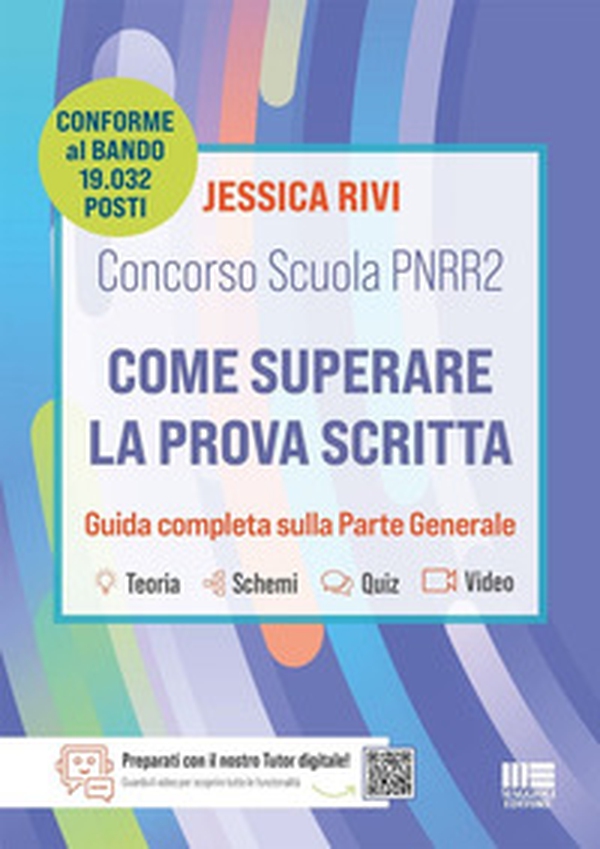 Concorso Scuola PNRR 2. Come superare la prova scritta. Conforme al bando di 19.032 posti. Guida completa sulla parte generale - Librerie.coop Concorso Scuola PNRR 2. Come superare la prova scritta. Conforme al bando di 19.032 posti. Guida completa sulla parte generale - Librerie.coop