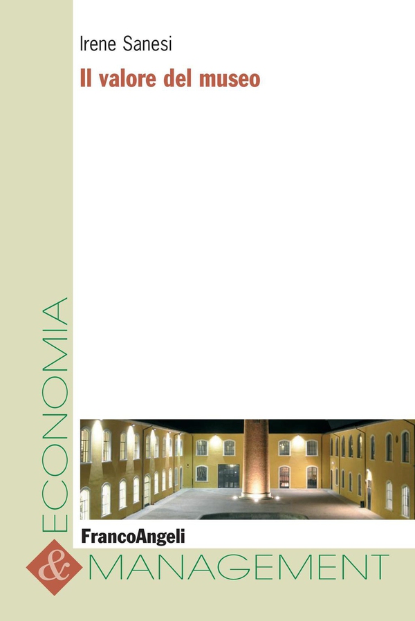 Il valore del museo - Librerie.coop Il valore del museo - Librerie.coop