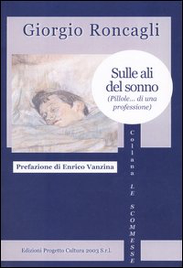 Sulle ali del sonno (pillole... di una professione) - Librerie.coop Sulle ali del sonno (pillole... di una professione) - Librerie.coop