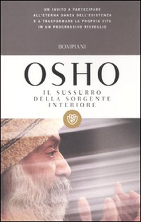 Il sussurro della sorgente interiore - Librerie.coop Il sussurro della sorgente interiore - Librerie.coop