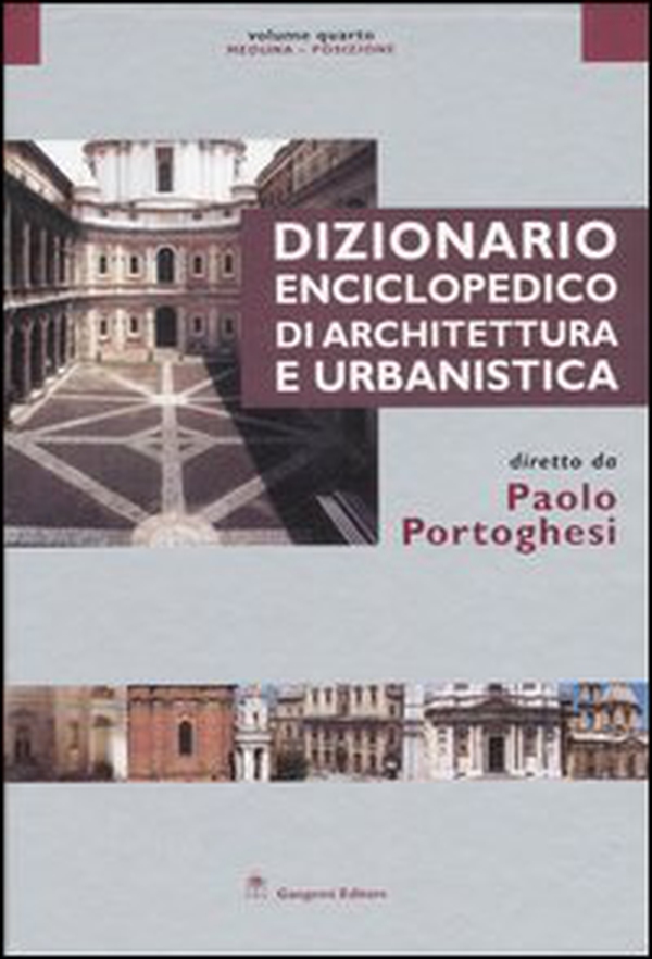 Dizionario enciclopedico di architettura e urbanistica - Vol. 4 - Librerie.coop Dizionario enciclopedico di architettura e urbanistica - Vol. 4 - Librerie.coop