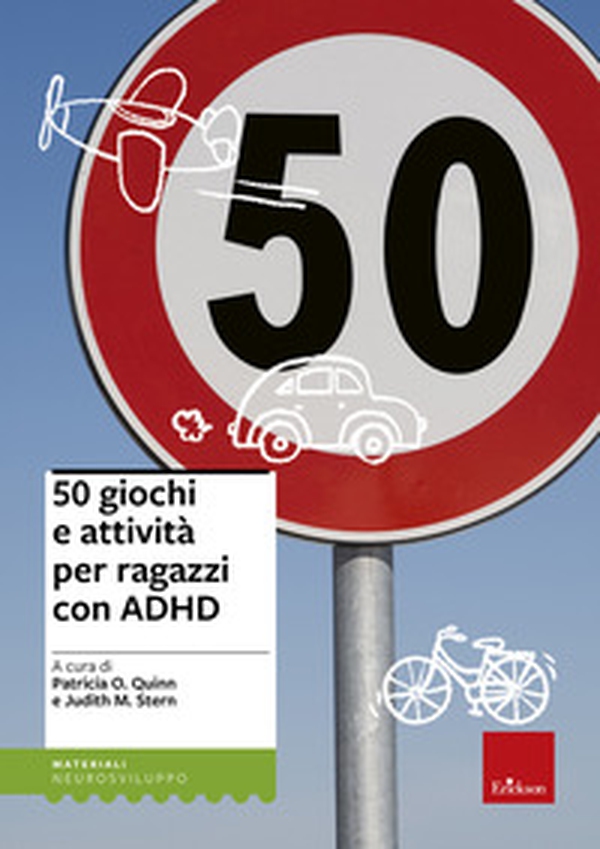 50 giochi e attività per ragazzi con ADHD - Librerie.coop 50 giochi e attività per ragazzi con ADHD - Librerie.coop