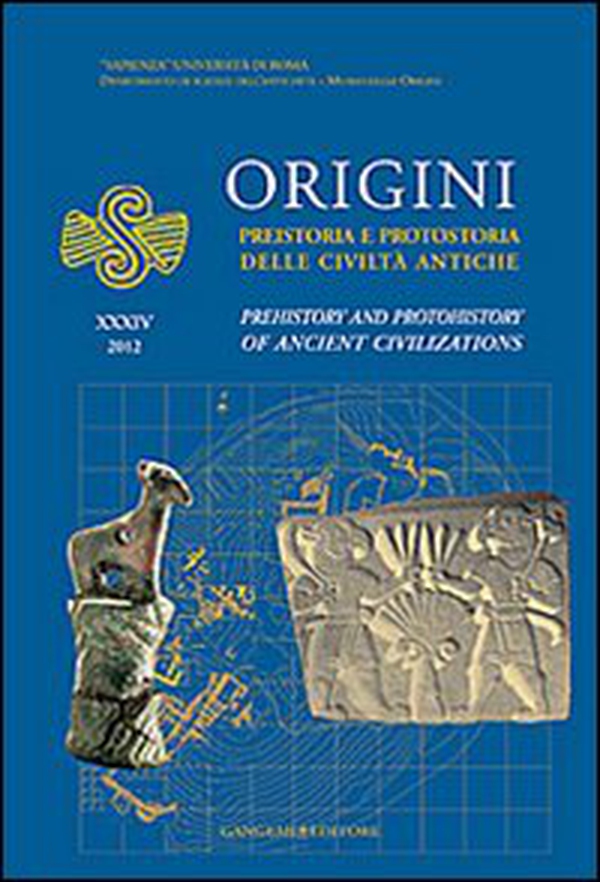 Origini. Preistoria e protostoria delle civiltà antiche-Prehistory and protohistory of ancient civilization - Vol. 34 - Librerie.coop Origini. Preistoria e protostoria delle civiltà antiche-Prehistory and protohistory of ancient civilization - Vol. 34 - Librerie.coop
