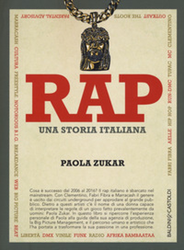 Rap. Una storia italiana - Librerie.coop Rap. Una storia italiana - Librerie.coop