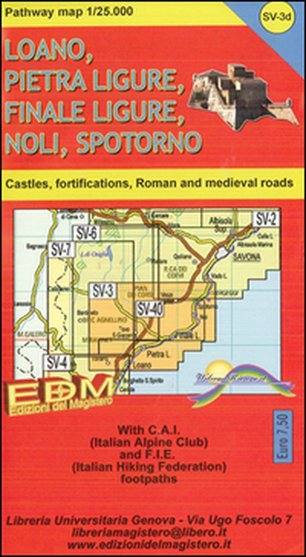 Patway map Finale Ligure, Loano, Pietra Ligure, Noli, Spotorno, Varigotti. Carte dei sentieri di Liguria 1:25.000 - Librerie.coop Patway map Finale Ligure, Loano, Pietra Ligure, Noli, Spotorno, Varigotti. Carte dei sentieri di Liguria 1:25.000 - Librerie.coop