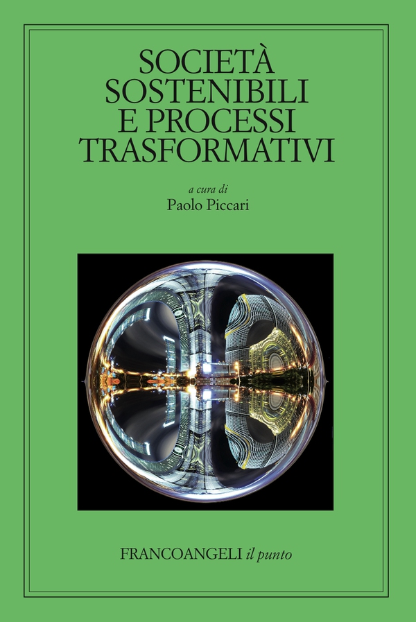 Società sostenibili e processi trasformativi - Librerie.coop Società sostenibili e processi trasformativi - Librerie.coop