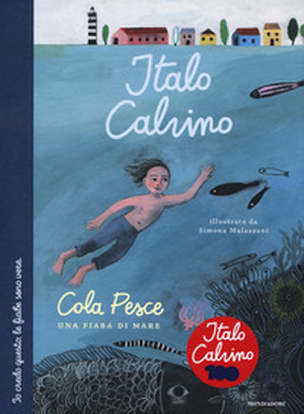Cola Pesce. Una fiaba di mare - Librerie.coop Cola Pesce. Una fiaba di mare - Librerie.coop