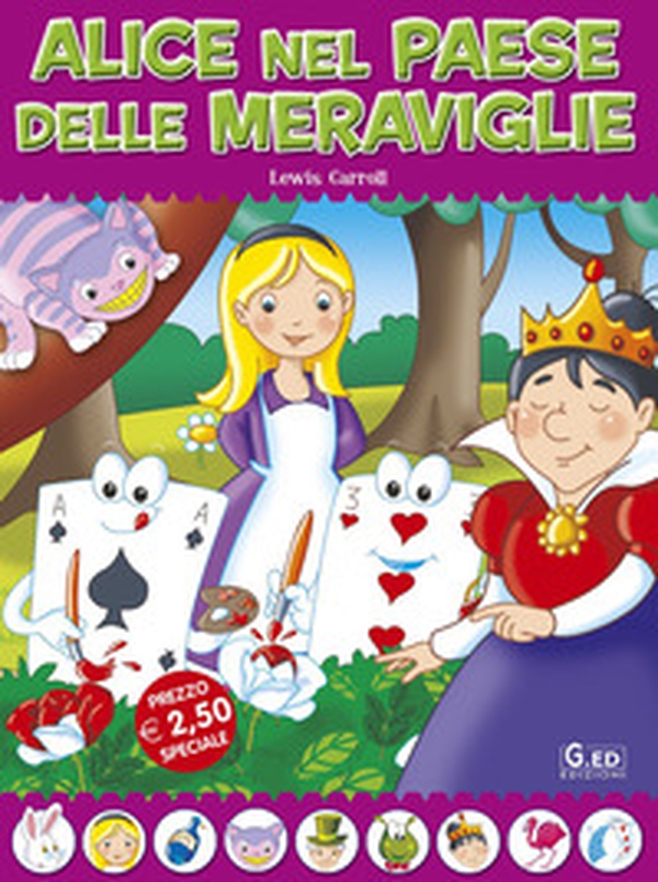 Alice nel paese delle meraviglie. Fiabe di sempre - Librerie.coop Alice nel paese delle meraviglie. Fiabe di sempre - Librerie.coop