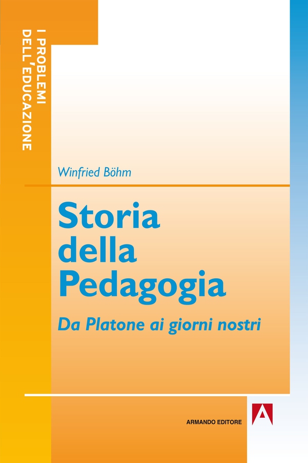 Storia della pedagogia - Librerie.coop Storia della pedagogia - Librerie.coop