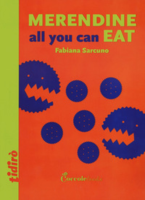Merendine all you can eat - Librerie.coop Merendine all you can eat - Librerie.coop