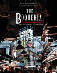 The Boqueria and the markets of Barcelona - Librerie.coop