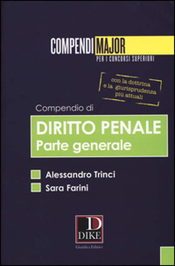 Compendio di diritto penale. Parte generale. Maior - Librerie.coop Compendio di diritto penale. Parte generale. Maior - Librerie.coop